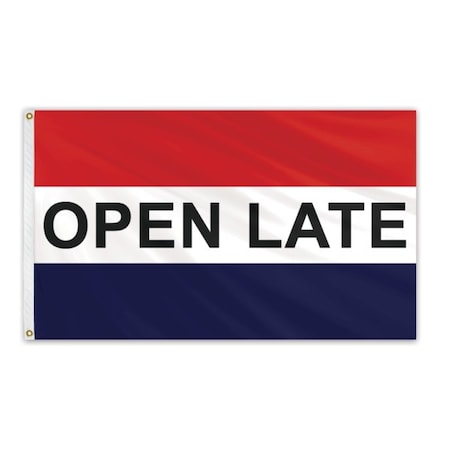 Global Flags Unlimited Open Late Message Flag 3'x5' Standard Flag 204682